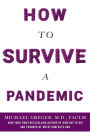 How to Survive a Pandemic