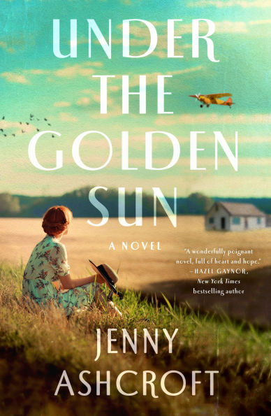 Under the Golden Sun: A Novel