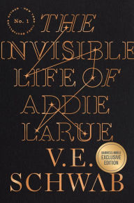 The Invisible Life of Addie LaRue (B&N Exclusive Edition)