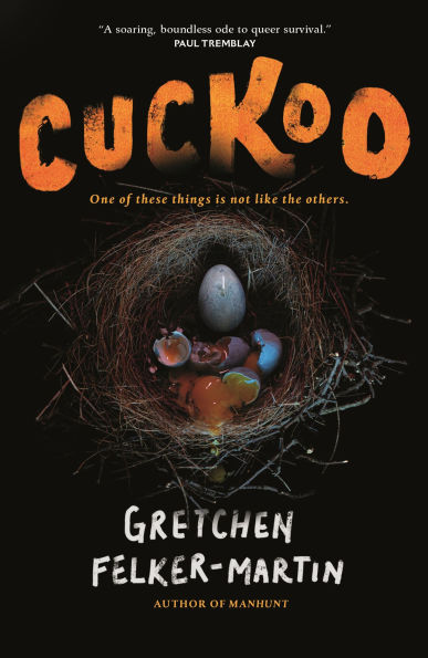 Cuckoo by Gretchen Felker-Martin, Paperback | Barnes &amp; Noble®