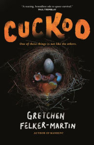 Title: Cuckoo, Author: Gretchen Felker-Martin