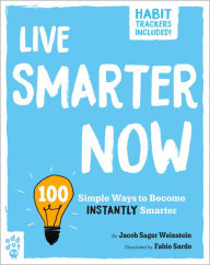 Free download of ebooks for amazon kindle Live Smarter Now: 100 Simple Ways to Become Instantly Smarter MOBI iBook ePub