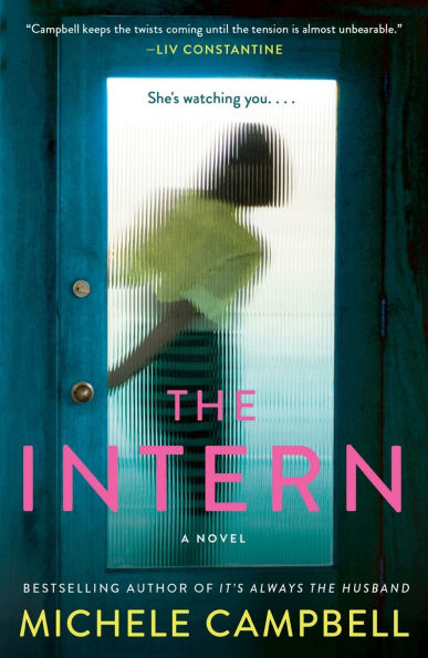 The Intern: A Novel