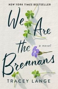 Text books to download We Are the Brennans: A Novel (English Edition) by 