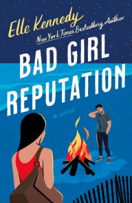 Bad Girl Reputation (Avalon Bay Series #2)