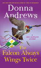 The Falcon Always Wings Twice (Meg Langslow Series #27)