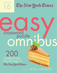 Free ebooks pdf files download The New York Times Easy Crossword Puzzle Omnibus Volume 16: 200 Solvable Puzzles from the Pages of The New York Times ePub by The New York Times, Will Shortz 9781250797926 in English