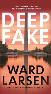 Book free download google Deep Fake: A Thriller MOBI by Ward Larsen 9781250798213 English version