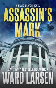 Ebook italiano free download Assassin's Mark: A David Slaton Novel 9781250798237  in English by Ward Larsen