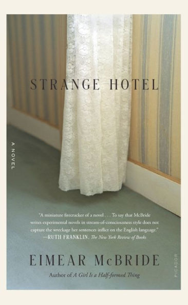 Strange Hotel: A Novel