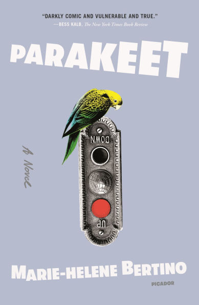 Parakeet: A Novel