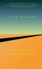 Life Events: A Novel