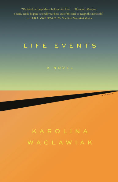 Life Events: A Novel