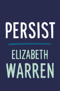 Android bookstore download Persist (English Edition) 9781250839336 by Elizabeth Warren MOBI