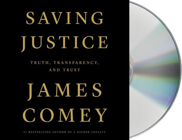 Saving Justice: Truth, Transparency, and Trust