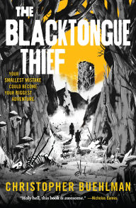 Title: The Blacktongue Thief, Author: Christopher Buehlman