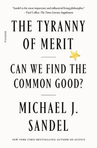 Downloading free ebooks to kindle The Tyranny of Merit: Can We Find the Common Good? 9781250800060 by  English version CHM iBook FB2