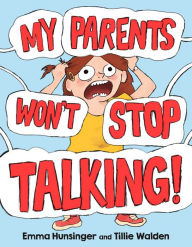 Free download books in english speak My Parents Won't Stop Talking!