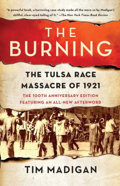 The Burning: Tulsa Race Massacre of 1921