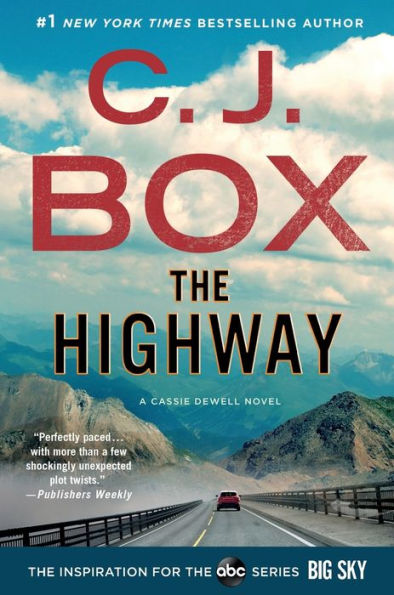 The Highway (Cody Hoyt and Cassie Dewell Series #2)