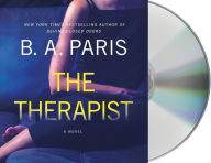 Title: The Therapist: A Novel, Author: B.A. Paris