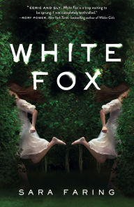 Title: White Fox, Author: Sara Faring