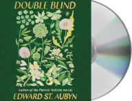 Title: Double Blind, Author: Edward St. Aubyn