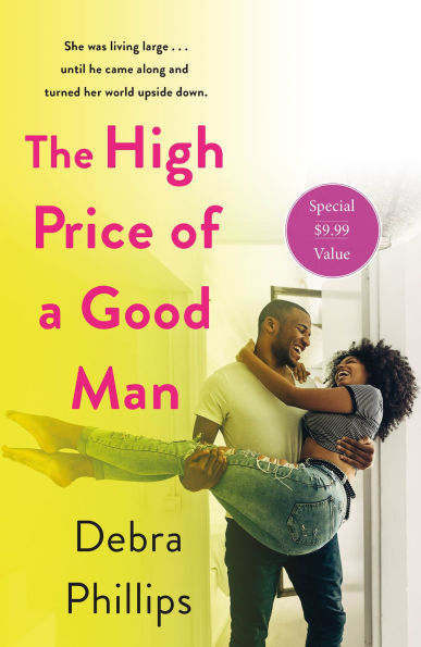 The High Price of A Good Man: Novel