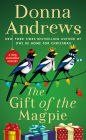 The Gift of the Magpie (Meg Langslow Series #28)