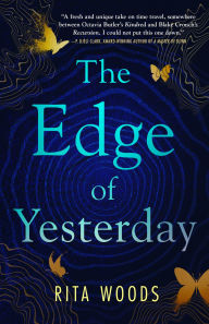 Title: The Edge of Yesterday, Author: Rita Woods