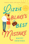 Alternative view 1 of Lizzie Blake's Best Mistake: A Novel