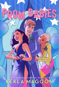 Title: Prom Babies, Author: Kekla Magoon