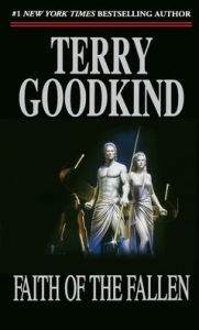 Title: Faith of the Fallen (Sword of Truth Series #6), Author: Terry Goodkind