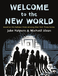 Title: Welcome to the New World, Author: Jake Halpern