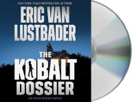 Title: The Kobalt Dossier (Evan Ryder Series #2), Author: Eric Van Lustbader