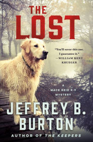 The Lost: A Mace Reid K-9 Mystery