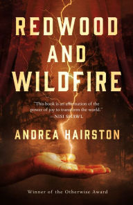 Title: Redwood and Wildfire, Author: Andrea Hairston