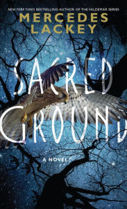 Free e books to download to kindle Sacred Ground: A Novel by Mercedes Lackey (English Edition) 9781250810823