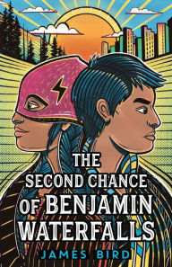 Free pdf ebooks to download The Second Chance of Benjamin Waterfalls 9781250811561 PDB by James Bird in English