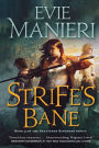 Strife's Bane: The Shattered Kingdoms, Book Three