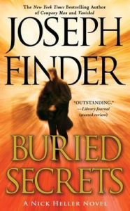Title: Buried Secrets: A Nick Heller Novel, Author: Joseph Finder