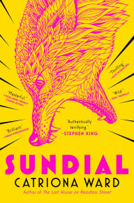 Title: Sundial, Author: Catriona Ward