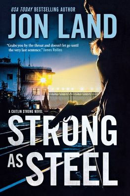 Strong As Steel: A Caitlin Novel