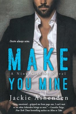 Make You Mine: A Nine Circles Novel