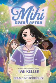 Title: Mihi Ever After (Mihi Ever After #1), Author: Tae Keller