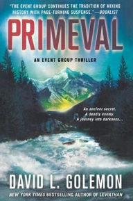 Title: Primeval: An Event Group Thriller, Author: David L. Golemon