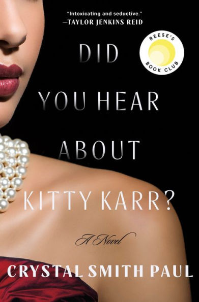 Did You Hear About Kitty Karr?: A Novel