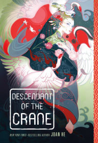 Ebooks gratuitos download Descendant of the Crane CHM PDF by Joan He, Joan He