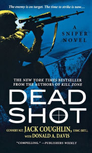 Title: Dead Shot, Author: Jack Coughlin