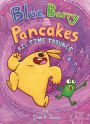 Blue, Barry & Pancakes: Big Time Trouble